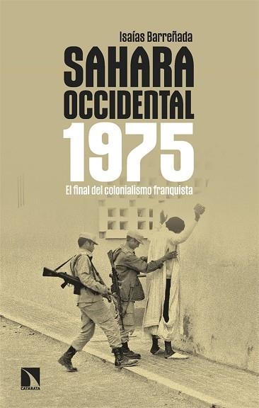 SAHARA OCCIDENTAL 1975 | 9788410673861 | BARREÑADA, ISAIAS | Llibreria Online de Vilafranca del Penedès | Comprar llibres en català