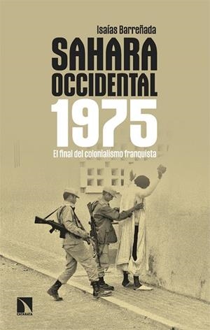 SAHARA OCCIDENTAL 1975 | 9788410673861 | BARREÑADA, ISAIAS | Llibreria Online de Vilafranca del Penedès | Comprar llibres en català
