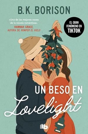UN BESO EN LOVELIGHT | 9788413149202 | BORISON, B.K. | Llibreria Online de Vilafranca del Penedès | Comprar llibres en català