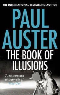 THE BOOK OF ILLUSIONS | 9780571276639 | AUSTER, PAUL | Llibreria Online de Vilafranca del Penedès | Comprar llibres en català