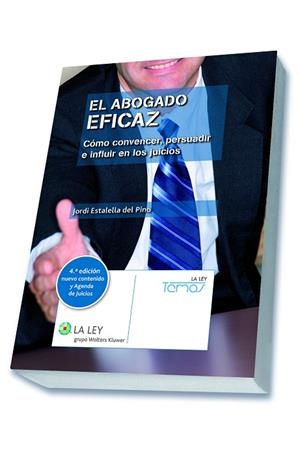 EL ABOGADO EFICAZ (4.ª EDICIÓN) | 9788490203828 | ESTALELLA DEL PINO, JORDI | Llibreria L'Odissea - Libreria Online de Vilafranca del Penedès - Comprar libros