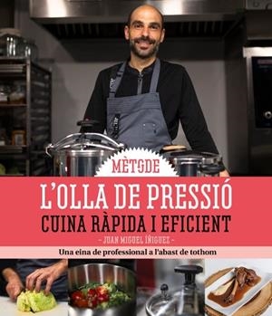 L'OLLA DE PRESSIÓ | 9791387658243 | IÑIGUEZ, JUAN MIGUEL | Llibreria Online de Vilafranca del Penedès | Comprar llibres en català
