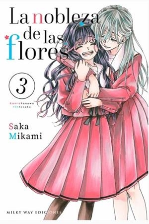 LA NOBLEZA DE LAS FLORES 3 | 9788410223769 | MIKAMI, SAKA | Llibreria L'Odissea - Libreria Online de Vilafranca del Penedès - Comprar libros