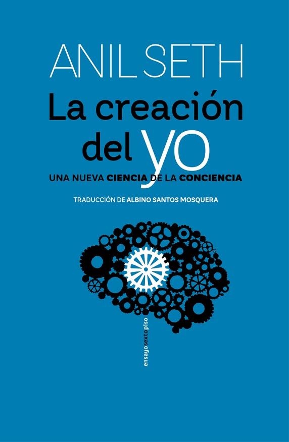 LA CREACIÓN DEL YO | 9788419261311 | SETH, ANIL | Llibreria Online de Vilafranca del Penedès | Comprar llibres en català