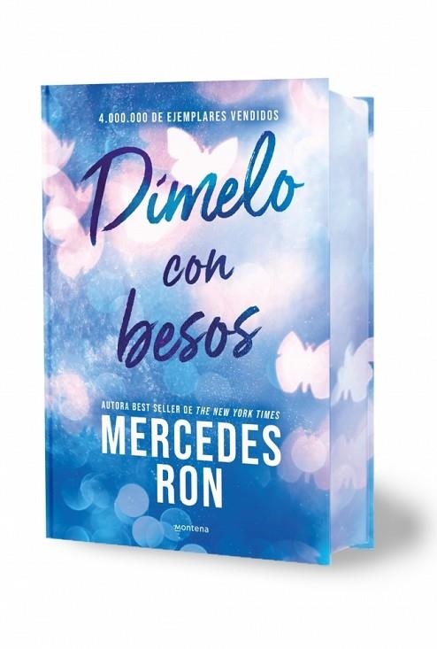 DÍMELO CON BESOS (EDICIÓN ESPECIAL CON CANTOS TINTADOS) (DÍMELO 3) | 9791387598877 | RON, MERCEDES | Llibreria L'Odissea - Libreria Online de Vilafranca del Penedès - Comprar libros
