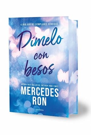 DÍMELO CON BESOS (EDICIÓN ESPECIAL CON CANTOS TINTADOS) (DÍMELO 3) | 9791387598877 | RON, MERCEDES | Llibreria Online de Vilafranca del Penedès | Comprar llibres en català