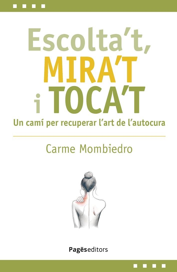 ESCOLTA'T, MIRA'T I TOCA'T | 9788413036731 | MOMBIEDRO DE CASTELLARNAU, CARME | Llibreria Online de Vilafranca del Penedès | Comprar llibres en català