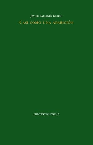 CASI COMO UNA APARICIÓN | 9788410309821 | FAJARNÉS DURÁN, JAVIER | Llibreria Online de Vilafranca del Penedès | Comprar llibres en català