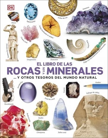 EL LIBRO DE LAS ROCAS Y LOS MINERALES | 9780241537923 | DK | Llibreria Online de Vilafranca del Penedès | Comprar llibres en català