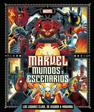 MARVEL MUNDOS Y ESCENARIOS | 9780241620175 | DK | Llibreria Online de Vilafranca del Penedès | Comprar llibres en català