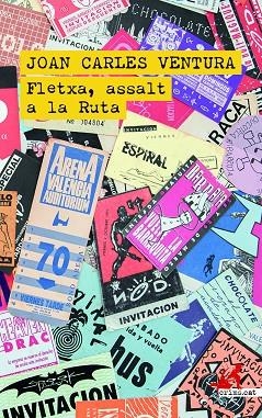 FLETXA ASSALT A LA RUTA | 9788419627926 | VENTURA, JOAN CARLES | Llibreria Online de Vilafranca del Penedès | Comprar llibres en català