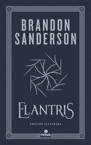 ELANTRIS ( EDICIÓN ILUSTRADA ) | 9788410466265 | SANDERSON, BRANDON | Llibreria Online de Vilafranca del Penedès | Comprar llibres en català