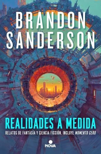 REALIDADES A MEDIDA | 9788410466203 | SANDERSON, BRANDON | Llibreria L'Odissea - Libreria Online de Vilafranca del Penedès - Comprar libros