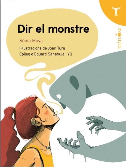DIR EL MONSTRE | 9791399006858 | MOYA, SÒNIA | Llibreria L'Odissea - Libreria Online de Vilafranca del Penedès - Comprar libros