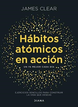 HÁBITOS ATÓMICOS EN ACCIÓN | 9788411193016 | CLEAR, JAMES | Llibreria Online de Vilafranca del Penedès | Comprar llibres en català