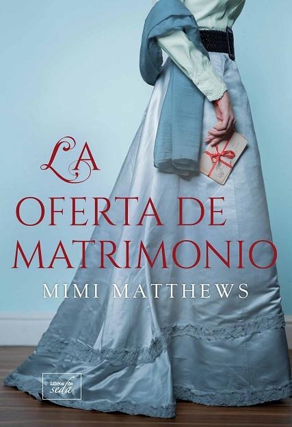 LA OFERTA DE MATRIMONIO | 9788419386113 | MATTHEWS, MIMI | Llibreria Online de Vilafranca del Penedès | Comprar llibres en català