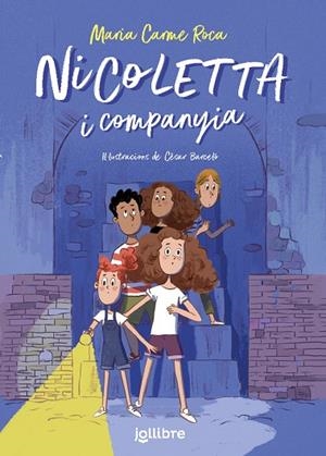 NICOLETTA I COMPANYIA | 9788411520263 | ROCA I COSTA, M. CARMEN | Llibreria Online de Vilafranca del Penedès | Comprar llibres en català