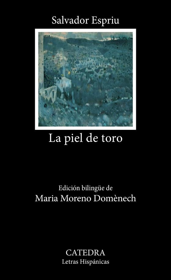 LA PIEL DE TORO | 9788437649405 | ESPRIU, SALVADOR | Llibreria L'Odissea - Libreria Online de Vilafranca del Penedès - Comprar libros