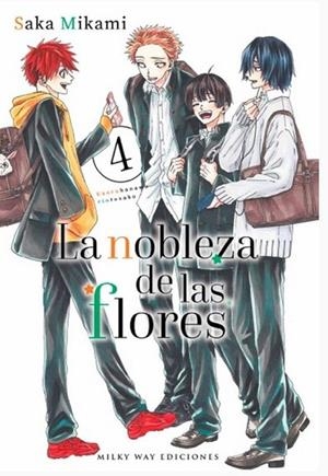 LA NOBLEZA DE LAS FLORES 4 | 9788410223974 | MIKAMI, SAKA | Llibreria Online de Vilafranca del Penedès | Comprar llibres en català