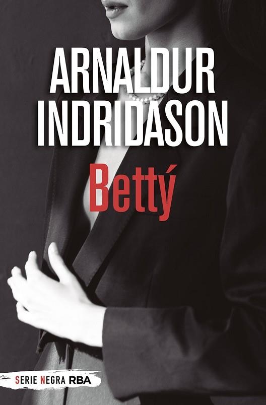 BETTÝ (BOLSILLO) | 9788491875475 | INDRIDASON, ARNALDUR | Llibreria Online de Vilafranca del Penedès | Comprar llibres en català