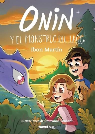 ONIN Y EL MONSTRUO DEL LAGO | 9788412873672 | MARTÍN ÁLVAREZ, IBON | Llibreria Online de Vilafranca del Penedès | Comprar llibres en català