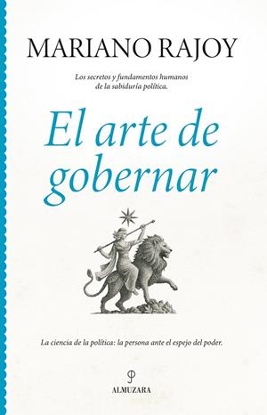 EL ARTE DE GOBERNAR | 9791370200817 | MARIANO RAJOY BREY | Llibreria Online de Vilafranca del Penedès | Comprar llibres en català