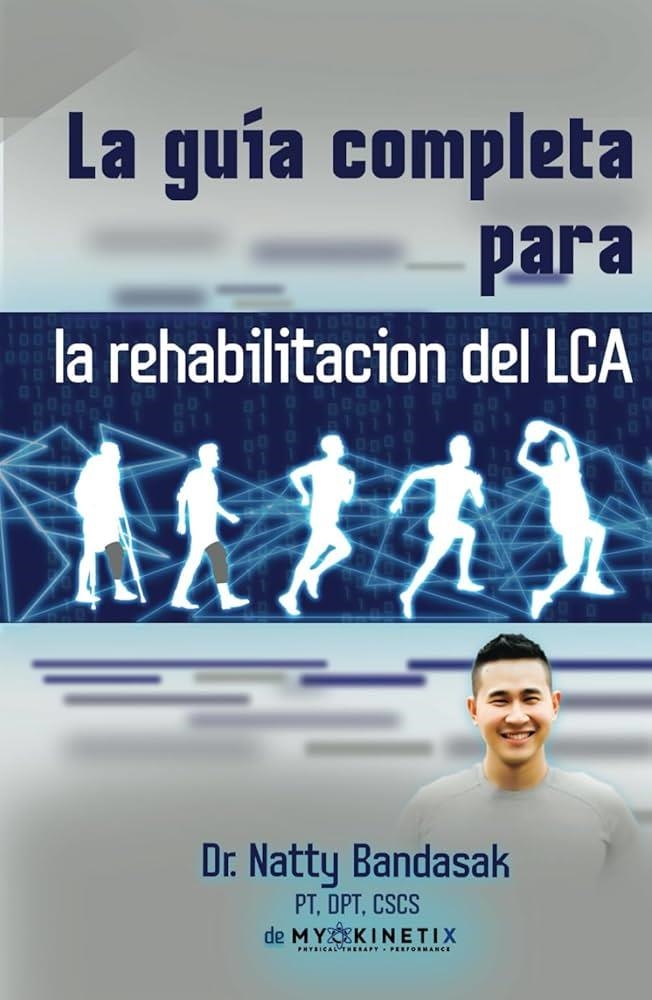 LA GUIA COMPLETA PRA LA REHABILITACION DEL LCA | 9798985472042 | Llibreria L'Odissea - Libreria Online de Vilafranca del Penedès - Comprar libros