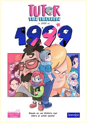 TUTOR POR SORPRESA. LA SAGA DE 1999 | 9791387661199 | FONT ROSSELLÓ, JAUME | Llibreria Online de Vilafranca del Penedès | Comprar llibres en català