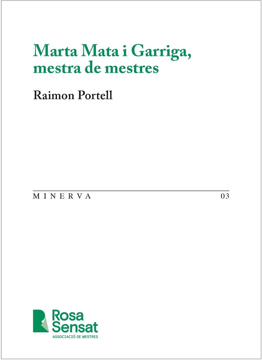 MARTA MATA I GARRIGA, MESTRA DE MESTRES | 9791399004540 | PORTELL, RAIMON | Llibreria Online de Vilafranca del Penedès | Comprar llibres en català