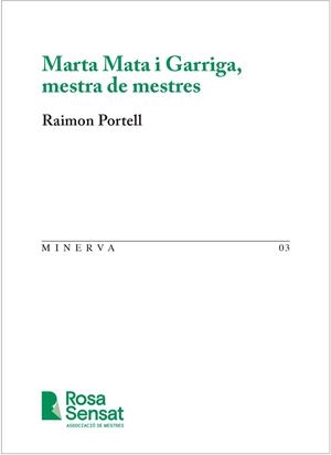 MARTA MATA I GARRIGA, MESTRA DE MESTRES | 9791399004540 | PORTELL, RAIMON | Llibreria Online de Vilafranca del Penedès | Comprar llibres en català