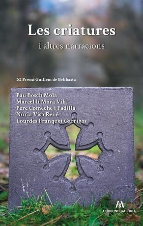 LES CRIATURES I ALTRES NARRACIONS | 9791399061154 | GUANYADORS DEL XI PREMI GUILLEM DE BELIBASTA | Llibreria Online de Vilafranca del Penedès | Comprar llibres en català