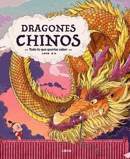 DRAGONES CHINOS | 9788466245142 | EDITORIAL SHANGSHANG | Llibreria Online de Vilafranca del Penedès | Comprar llibres en català