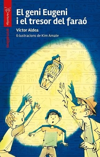 EL GENI EUGENI I EL TRESOR DEL FARAÓ | 9788410302518 | VÍCTOR ALDEA | Llibreria Online de Vilafranca del Penedès | Comprar llibres en català