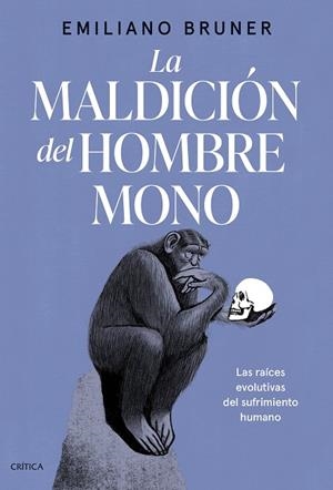 LA MALDICIÓN DEL HOMBRE MONO | 9788491997825 | BRUNER, EMILIANO | Llibreria Online de Vilafranca del Penedès | Comprar llibres en català