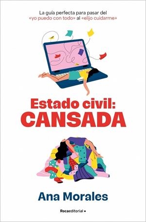 ESTADO CIVIL CANSADA | 9788410442276 | MORALES, ANA | Llibreria Online de Vilafranca del Penedès | Comprar llibres en català