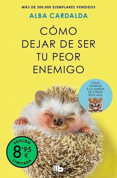 CÓMO DEJAR DE SER TU PEOR ENEMIGO (EDICIÓN LIMITADA) | 9791387652708 | CARDALDA, ALBA | Llibreria Online de Vilafranca del Penedès | Comprar llibres en català