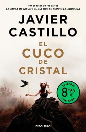 EL CUCO DE CRISTAL (EDICIÓN LIMITADA) | 9788466380515 | CASTILLO, JAVIER | Llibreria Online de Vilafranca del Penedès | Comprar llibres en català