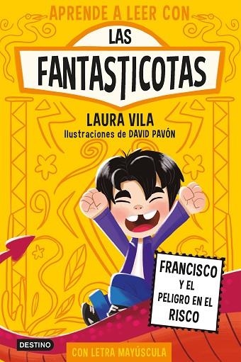 APRENDE A LEER CON LAS FANTASTICOTAS 14 FRANCISCO Y EL PELIGRO EN EL RISCO | 9788408312741 | VILA, LAURA | Llibreria Online de Vilafranca del Penedès | Comprar llibres en català