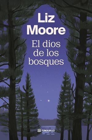 EL DIOS DE LOS BOSQUES | 9791387739218 | MOORE, LIZ | Llibreria L'Odissea - Libreria Online de Vilafranca del Penedès - Comprar libros