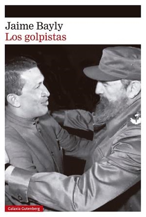LOS GOLPISTAS | 9791387605643 | BAYLY, JAIME | Llibreria Online de Vilafranca del Penedès | Comprar llibres en català