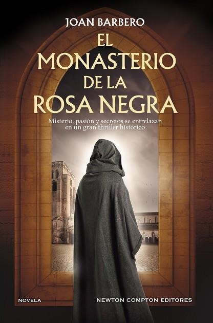EL MONASTERIO DE LA ROSA NEGRA | 9791387788025 | BARBERO, JOAN | Llibreria Online de Vilafranca del Penedès | Comprar llibres en català