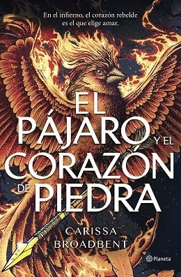 EL PÁJARO Y EL CORAZÓN DE PIEDRA | 9788408314264 | BROADBENT, CARISSA | Llibreria Online de Vilafranca del Penedès | Comprar llibres en català