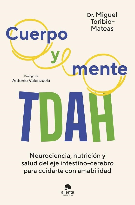 CUERPO Y MENTE TDAH | 9788413444741 | TORIBIO-MATEAS, MIGUEL | Llibreria Online de Vilafranca del Penedès | Comprar llibres en català