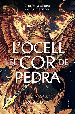 L'OCELL I EL COR DE PEDRA | 9788466434430 | BROADBENT, CARISSA | Llibreria Online de Vilafranca del Penedès | Comprar llibres en català