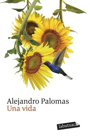 UNA VIDA | 9791387802257 | PALOMAS, ALEJANDRO | Llibreria Online de Vilafranca del Penedès | Comprar llibres en català