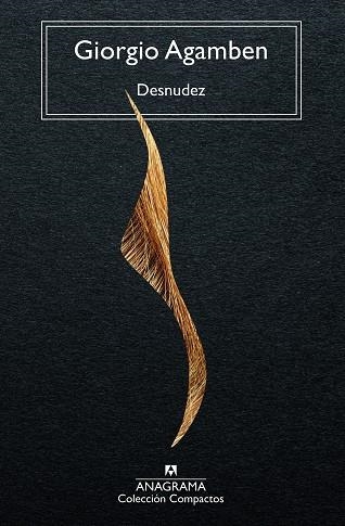 DESNUDEZ | 9788433948809 | AGAMBEN, GIORGIO | Llibreria Online de Vilafranca del Penedès | Comprar llibres en català