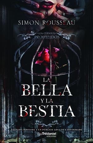 CUENTOS PROHIBIDOS BELLA Y BESTIA | 9782813235534 | ROUSSEAU, SIMON | Llibreria Online de Vilafranca del Penedès | Comprar llibres en català
