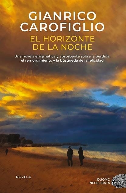 EL HORIZONTE DE LA NOCHE | 9791387574161 | CAROFIGLIO, GIANRICO | Llibreria Online de Vilafranca del Penedès | Comprar llibres en català