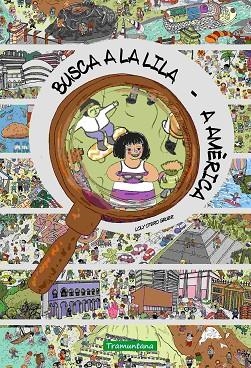 BUSCA A LA LILA A AMÈRICA | 9788419829719 | OTERO GRUER, DOLORES | Llibreria Online de Vilafranca del Penedès | Comprar llibres en català