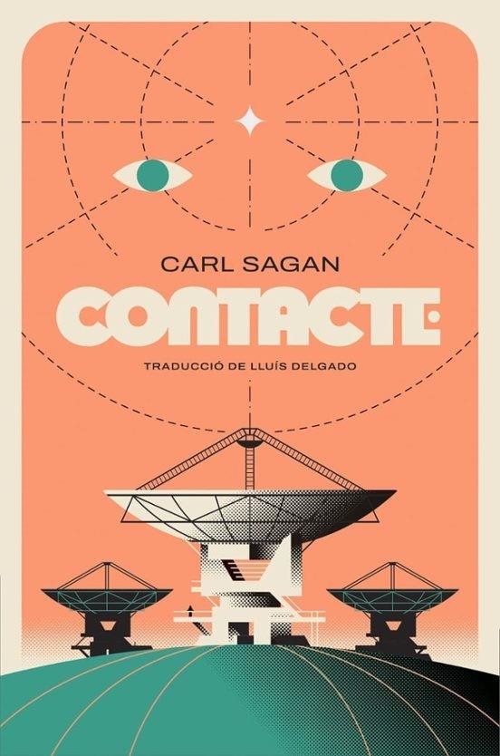 CONTACTE | 9788412968781 | SAGAN, CARL | Llibreria Online de Vilafranca del Penedès | Comprar llibres en català